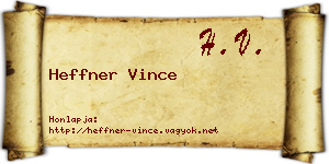 Heffner Vince névjegykártya